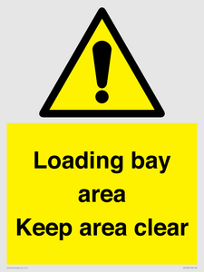 Loading bay area Keep area clear